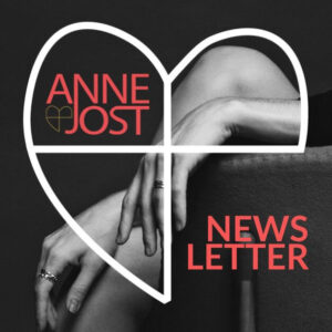 Anne Jost - der Newsletter